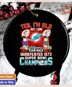 Yes I’m old but I saw Miami Dolphins undefeated Super Bowl Champions ornament