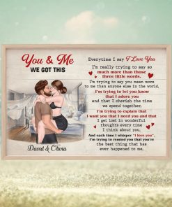 You And Me, We Got This Sexy Couple Canvas, Personalized Canvas Print