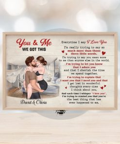 You And Me, We Got This Sexy Couple Canvas, Personalized Canvas Print