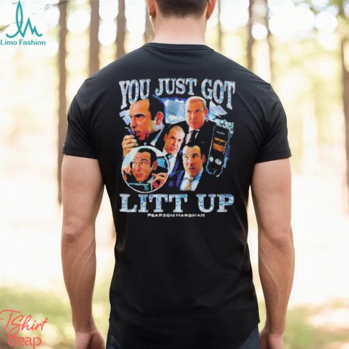 You Just Got Litt Up T Shirt
