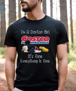 costco mickey it's fine. everything is fine Shirt