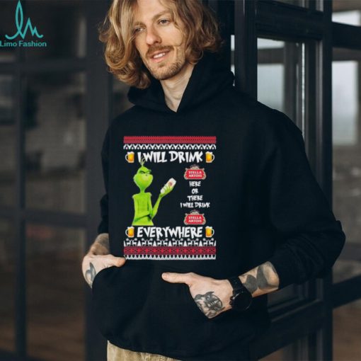 grinch I Will Drink Stella Artois Here And There Everywhere Merry Christmas Tshirt