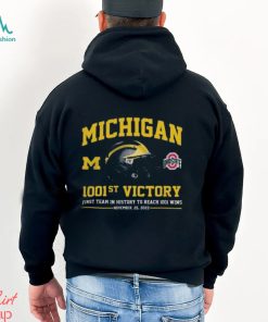 ichigan Wolverines 1001st Victory First Team In History To Reach 1001 Wins November 25, 2023 Shirt