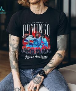 ¡el Primer Dominicano Domingo German Juego Perfecto Signature T shirt