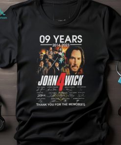 09 Years John Wick Chapter 4 2014 – 2023 Thank You For The Memories T Shirt