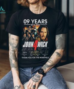 09 Years John Wick Chapter 4 2014 – 2023 Thank You For The Memories T Shirt