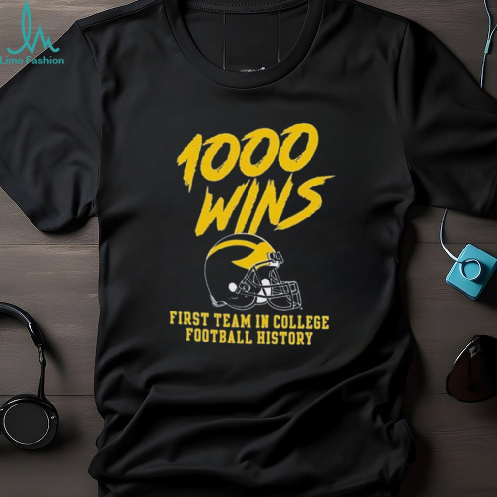 1000 Wins Michigan Wolverines First Team In College Football History Shirt 1000 Wins Michigan Wolverines First Team In College Football History Shirt