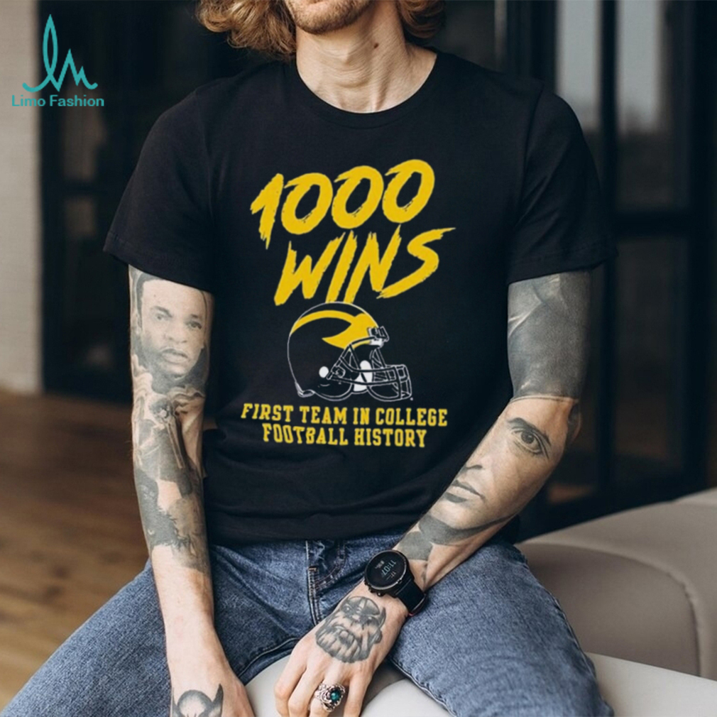 1000 Wins Michigan Wolverines First Team In College Football History Shirt 1000 Wins Michigan Wolverines First Team In College Football History Shirt