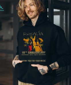 10th Anniversary 2013 2023 Thank You Rosalía For Memories Signature Unisex Tshirt