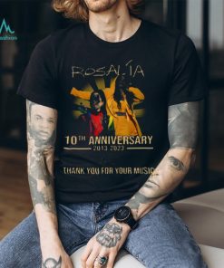 10th Anniversary 2013 2023 Thank You Rosalía For Memories Signature Unisex Tshirt