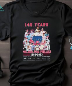 140 Years Of Philadelphia Phillies Baseball Team 1883 2023 Signatures Shirt