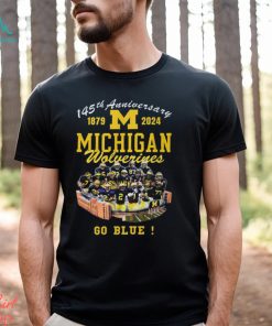 145th Anniversary 1879 2024 Michigan Wolverines Go Blue Shirt