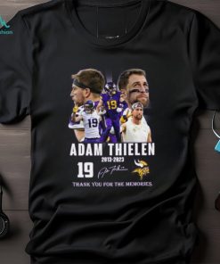 19 Adam Thielen 2013 – 2023 Thank You For The Memories T Shirt – Limited Edition