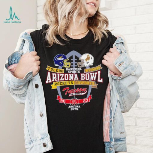 2023 Arizona Bowl Wyoming Toledo Rockets Vs Cowboys Arizona Helmet shirt