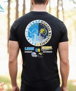 2023 Detroit Lions On Sundays Michigan Wolverines On Saturdays Shirt