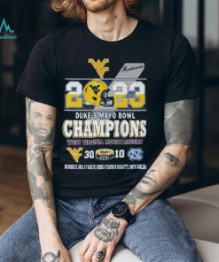 2023 Dukes Mayo Bowl Champions West Virginia Mountaineers 30 – 10 North Carolina T Shirt