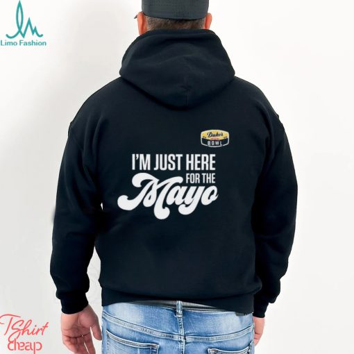 2023 Dukes Mayo Bowl Im Just Here For The Mayo Logo Shirt