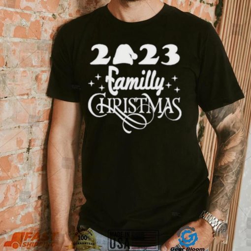 2023 Family Christmas T shirt