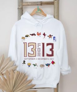 2023 Florida State 13 for 13 september 3 december 2 2023 shirt, hoodie, sweater, long sleeve and tank top 2023 Florida State 13 for 13 september 3 december 2 2023 shirt