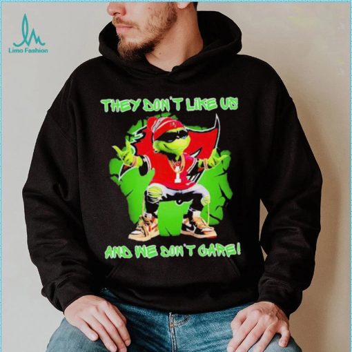 2023 Grinch Tampa Bay Buccaneers they don’t like us and we don’t care t shirt