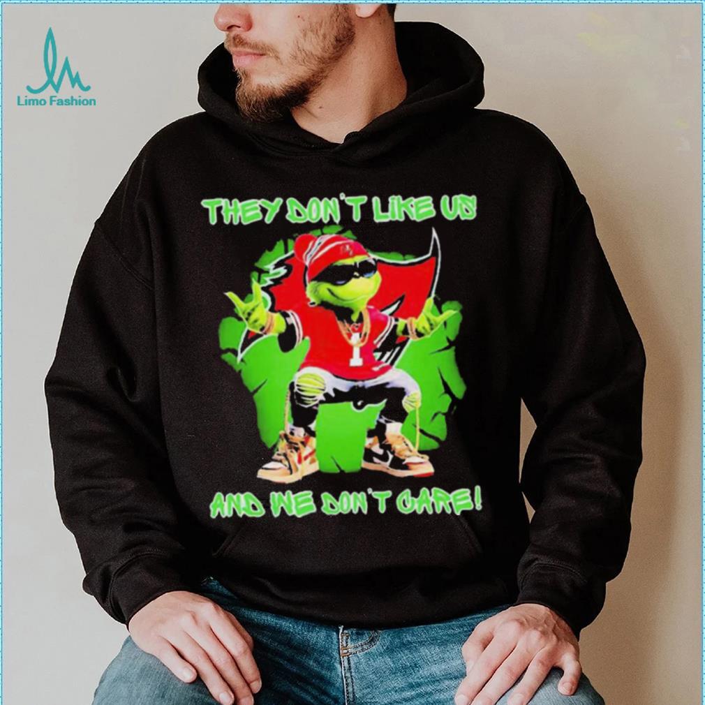 2023 Grinch Tampa Bay Buccaneers they don’t like us and we don’t care t shirt 2023 Grinch Tampa Bay Buccaneers they don’t like us and we don’t care t shirt