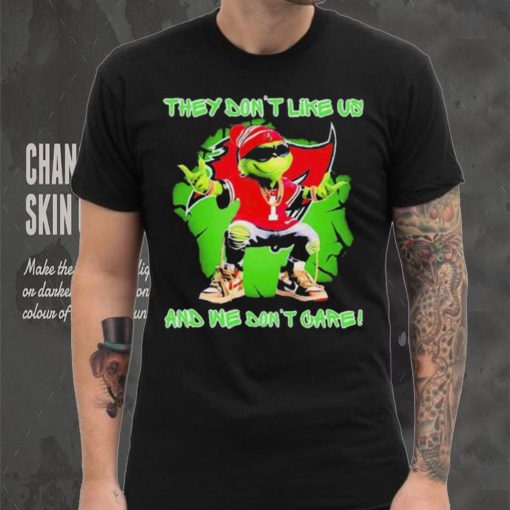 2023 Grinch Tampa Bay Buccaneers they don’t like us and we don’t care t shirt