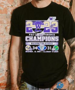 2023 Pac 12 Conference Champions Washington Huskies 34 31 shirt