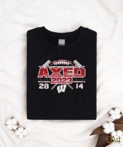 2023 Paul Bunyan’s Axe Wisconsin Badgers vs Minnesota Golden Gophers T Shirt