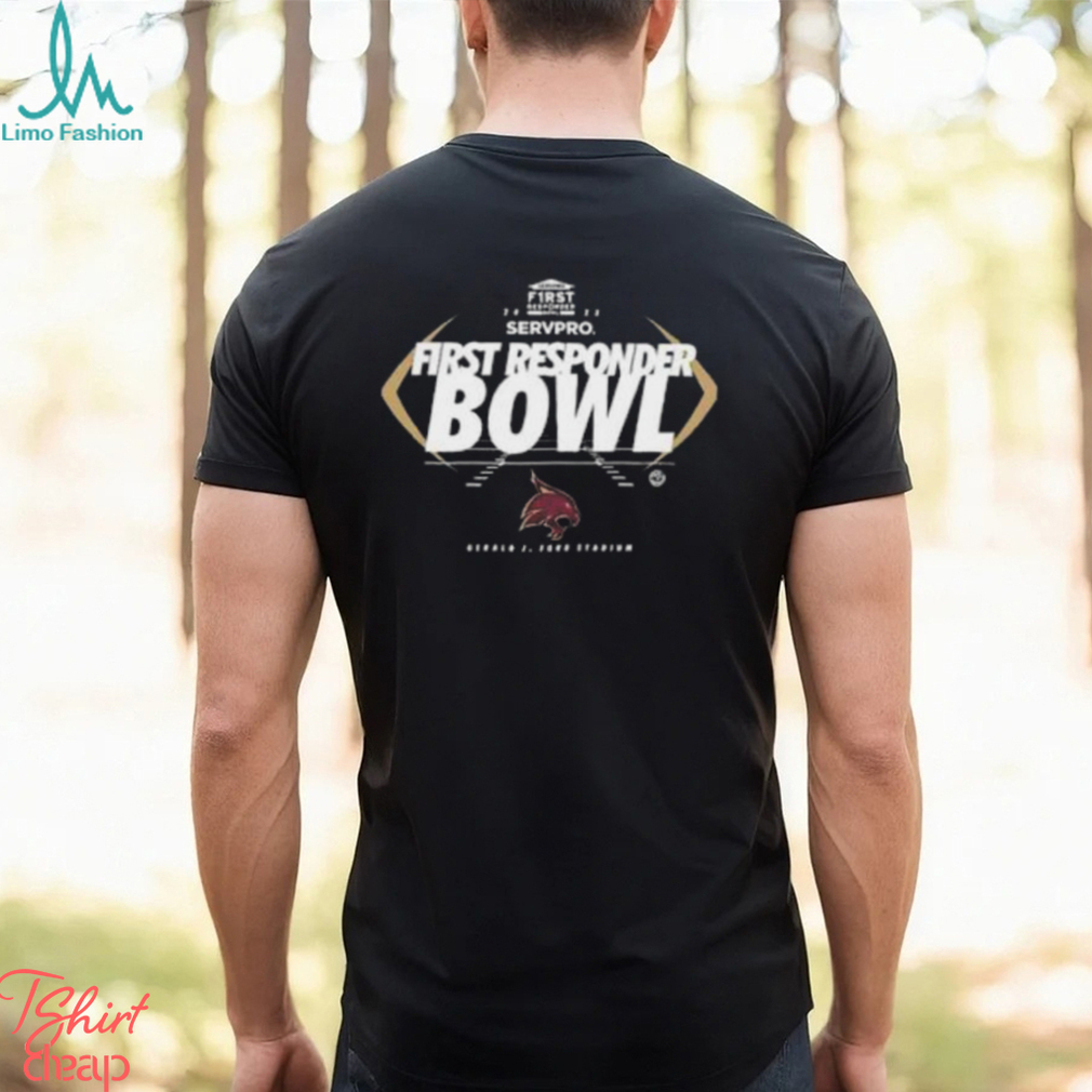 2023 Serv Pro First Responder Bowl Texas State Bobcats At Gerald J Ford Stadium T Shirt 2023 Serv Pro First Responder Bowl Texas State Bobcats At Gerald J Ford Stadium T Shirt