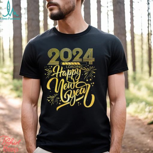 2024 Happy New Year loading fireworks gold shirt