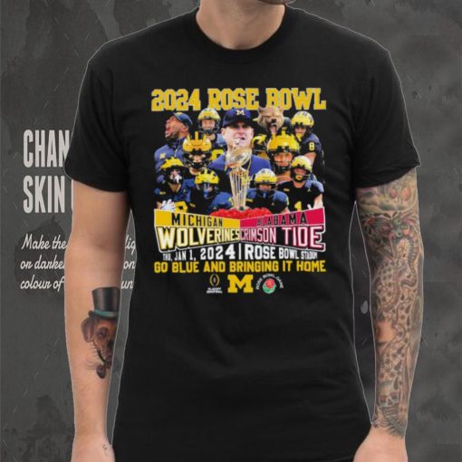 2024 Rose Bowl Game Michigan Wolverines Vs Alabama Crimson Tide Go Blue And Bring It Home Shirt