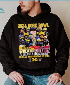 2024 Rose Bowl Game Michigan Wolverines Vs Alabama Crimson Tide Go Blue And Bring It Home Shirt