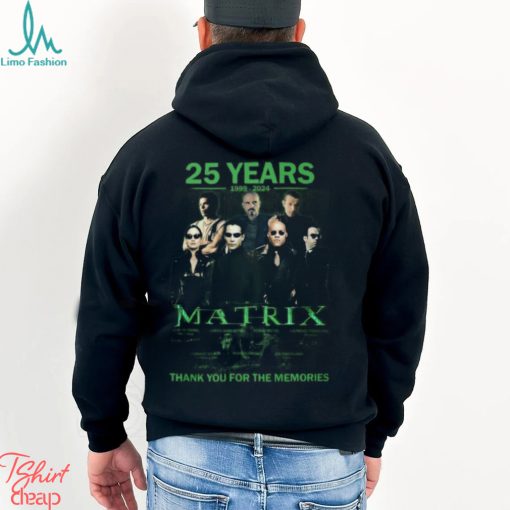 25 Years 1999 – 2024 The Matrix Thank You For The Memories T Shirt