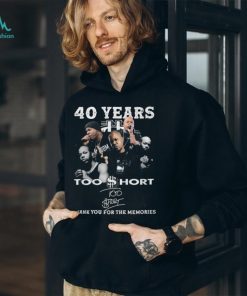 40 Years Too $hort Thank You For The Memories T Shirt
