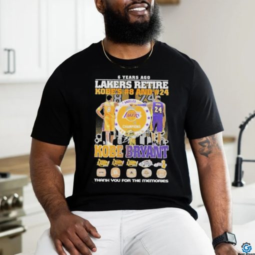 6 Years Ago Lakers Retire Kobe’s 8 And 24 Kobe Bryant Signatures Thank You For The Memories Logo T  shirt
