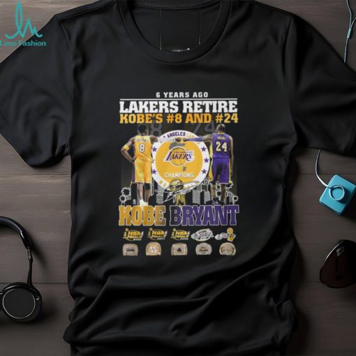 6 Years Ago Lakers Retire Kobe’s 8 And 24 Kobe Bryant Thank You For The Memories T Shirt