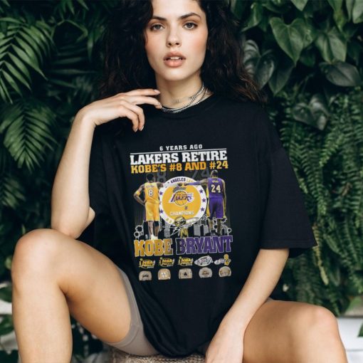 6 Years Ago Lakers Retire Kobe’s 8 And 24 Kobe Bryant Thank You For The Memories T Shirt