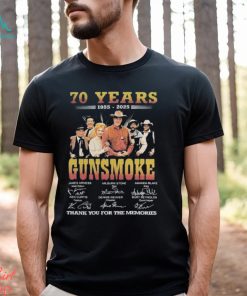 70 Years 1955 2025 Gunsmoke Thank You For The Memories T Shirt