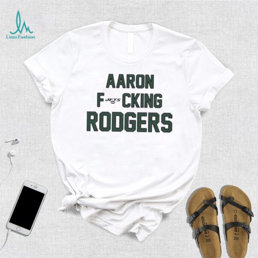 Aaron Fucking Rodgers Shirt