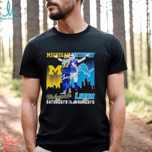 Aidan Hutchinson Michigan Wolverines On Saturdays Detroit Lions On Sundays T Shirt