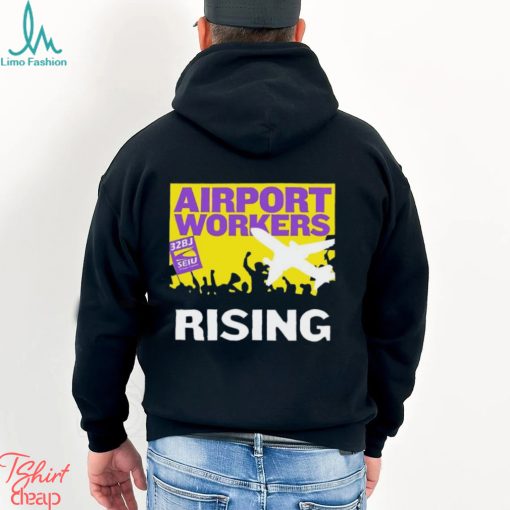 Airport Workers United rising 32BJ Seiu shirt