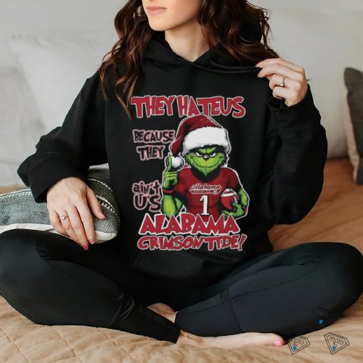 Alabama Crimson Tide Grinch They Hate Us Because Ain’t Us NCAA Football Christmas Shirt