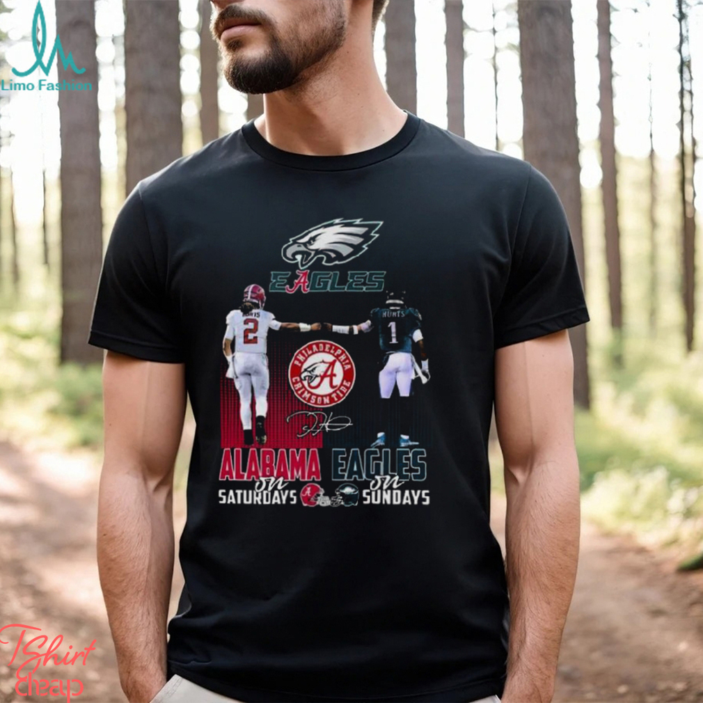 Alabama Crimson Tide On Saturdays Philadelphia Eagles On Sundays Signature T Shirt Alabama Crimson Tide On Saturdays Philadelphia Eagles On Sundays Signature T Shirt