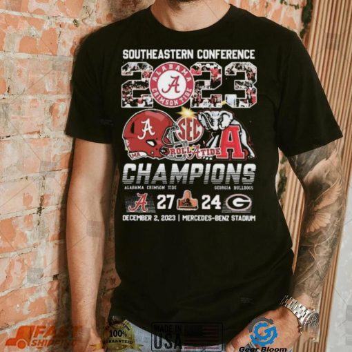 Alabama Crimson Tide Southeastern Conference 2023 Roll Tide Champions Bama 27 24 Georgia Shirt