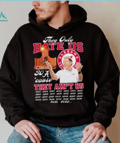 Alabama Crimson Tide They Only Hate Us ‘Cause They Ain’t Us 30 Time SEC Champions Shirt