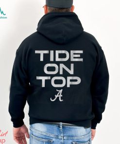 Alabama Football Tide On Top Shirt