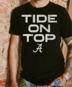 Alabama Football Tide on Top Shirt