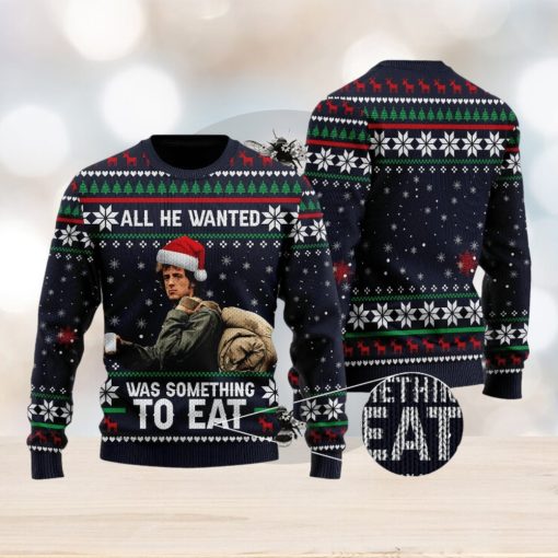 All He Wanted Was Something To Eat Quotes US Movie Ugly Christmas Sweater Gift For Men Women