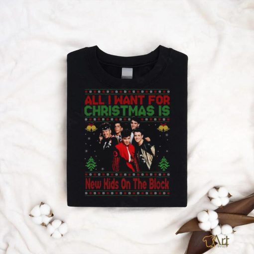 All I Want For Christmas Is New Kids On The Block NKOTB Shirt