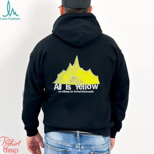 All Is Yellow Tent An Album By Lyrical Lemonade Shirt